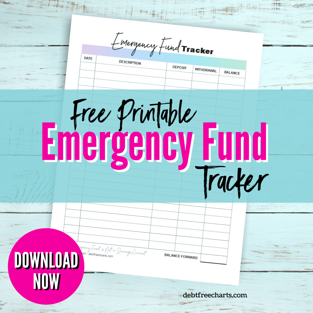 Emergency Fund Tracker - Free Printable – Debt Free Charts for Free Printable Emergency Fund Tracker