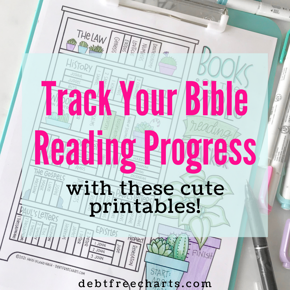 Make Bible Reading a Fun Habit With These Cute Bible Trackers! Debt