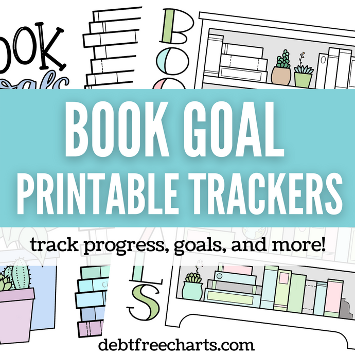 Meet Your Book Goals With These 6 Printable Trackers