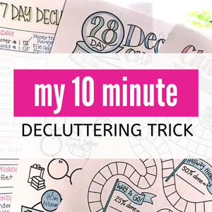 My 10 Minute Decluttering Trick