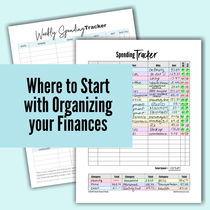 Where to Start with Organzing your Finances