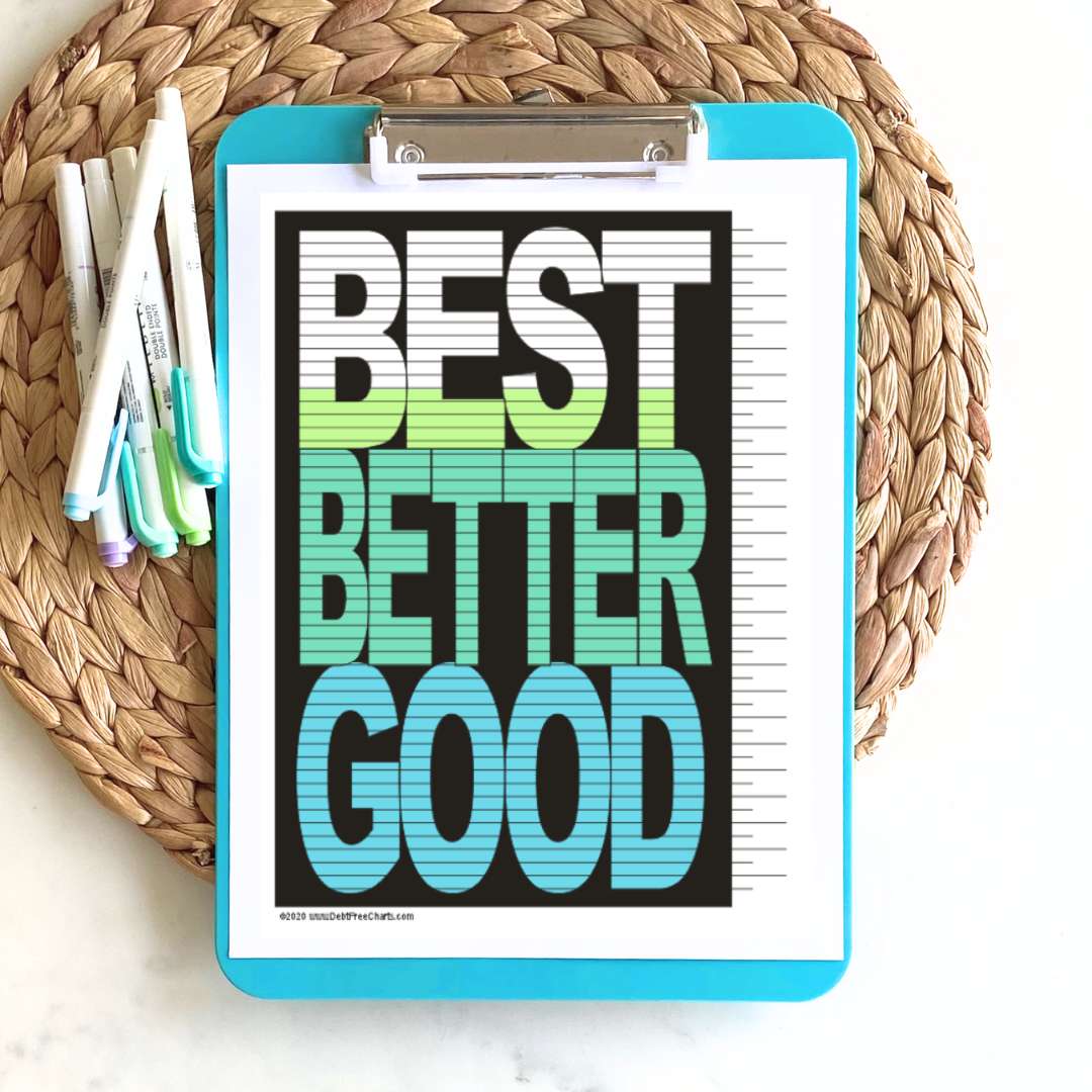 Good Better Best Tracking Chart – Debt Free Charts